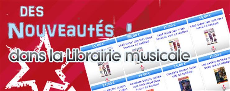 Les nouveaut�s de la librairie musicale