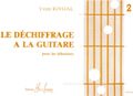Librairie musicale DECHIFFRAGE A LA GUITARE VOL 2 