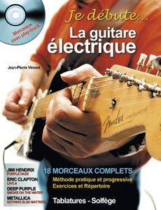 Librairie musicale Je dbute la guitare lectrique 