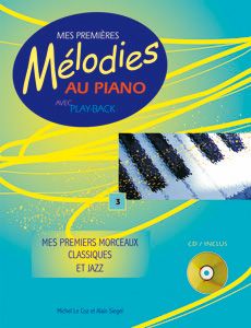 Librairie musicale MES PREMIERES MELODIES AU PIANO VOL3 