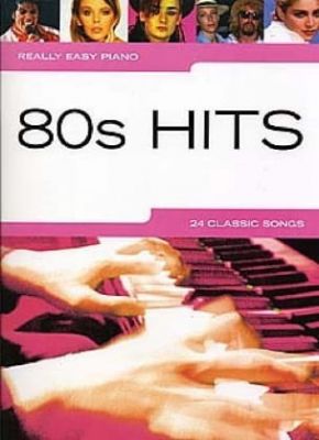 Librairie musicale  Really easy piano - 80\\\\\\\'s HITS 